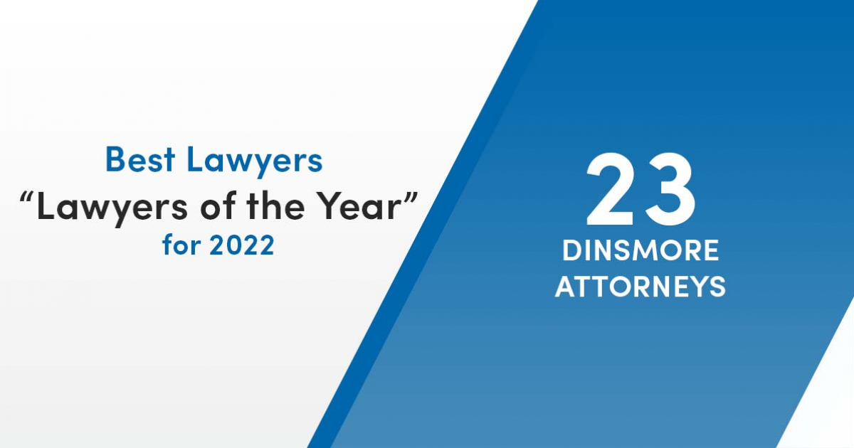 23 Dinsmore Attorneys Named ‘Lawyer of the Year’ by Best Lawyers®