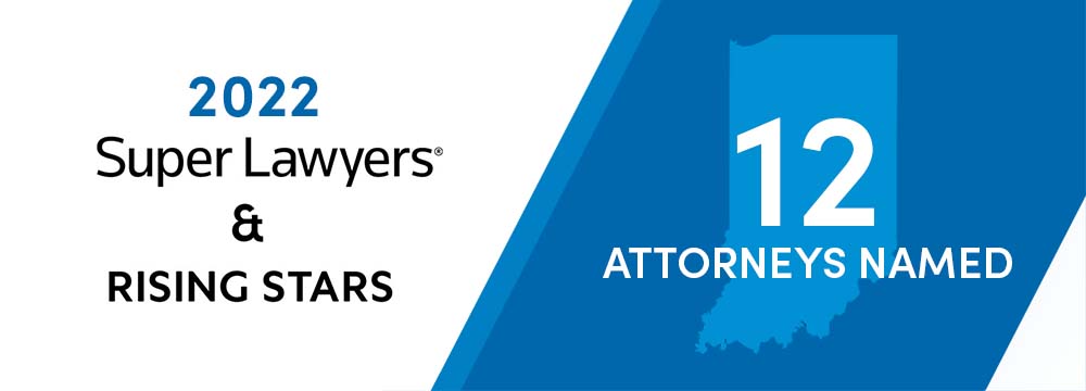 2022 Indiana Super Lawyers and Rising Stars