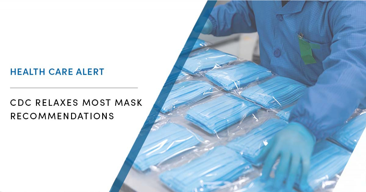 Employers Can Reconsider Mask Policies After CDC Relaxes Most Mask