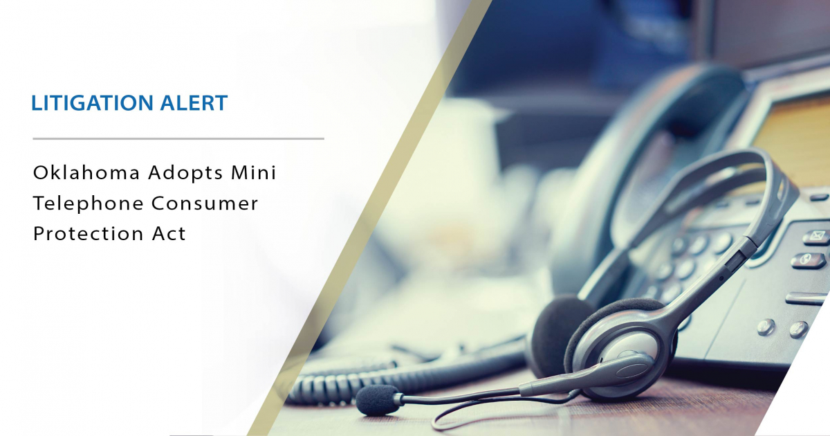 Oklahoma Adopts Mini Telephone Consumer Protection Act