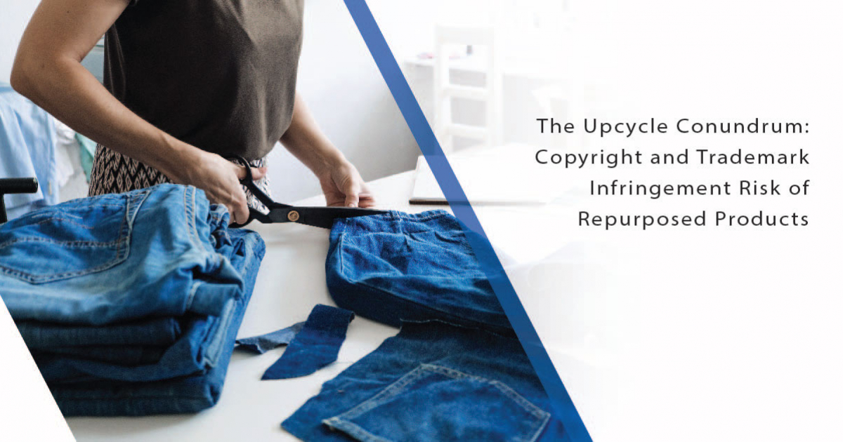 The Implications of Upcycled Products for Brand and Trademark Owners