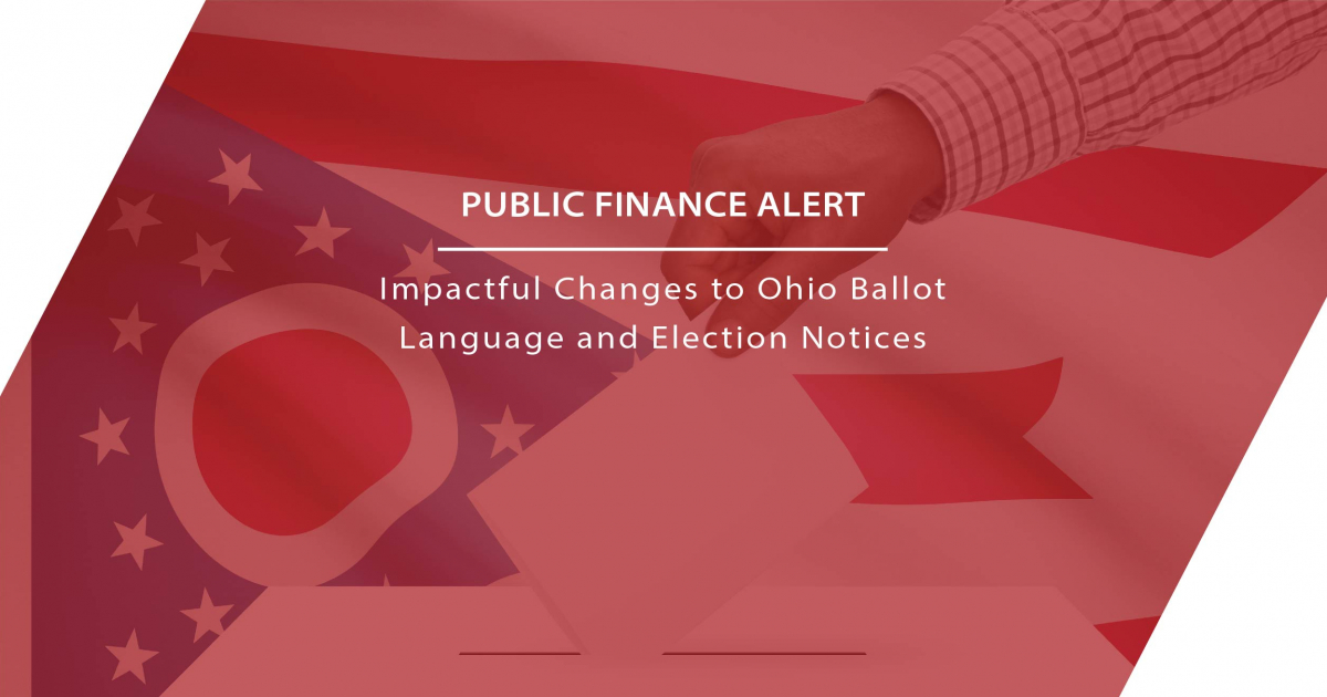 Impactful Changes to Ohio Ballot Language and Election Notices