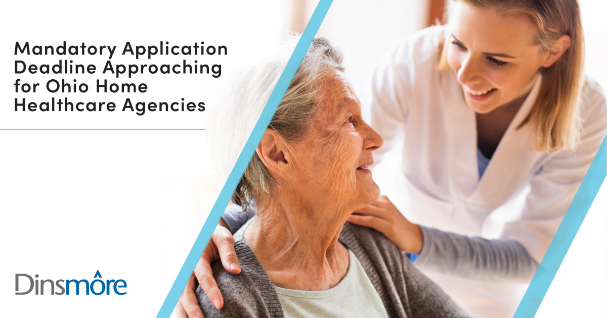 October 1 Application Deadline Approaching for Ohio Home Care Agencies