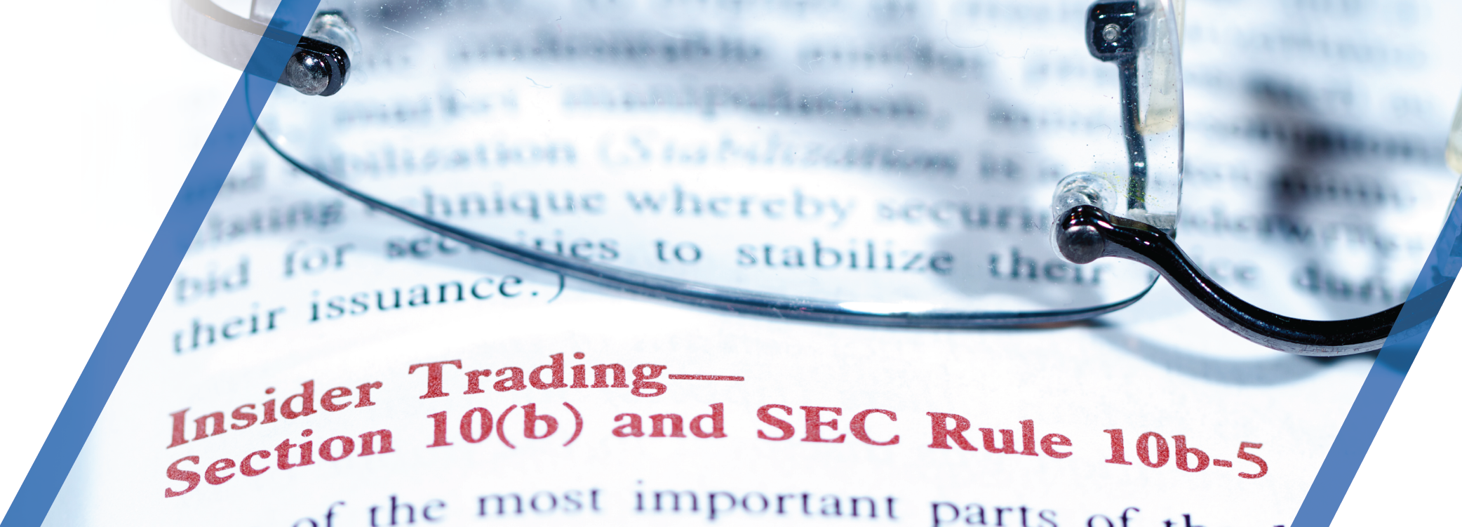 The SEC Raises the Bar for Insiders and Issuers Regarding Rule 10b5-1 Plans