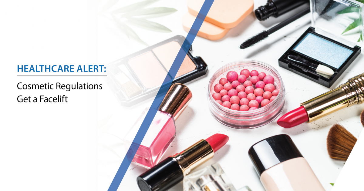Cosmetic Regulations Get a Facelift