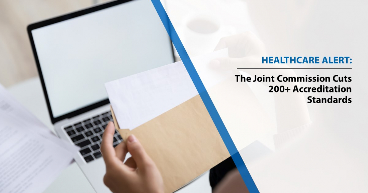 The Joint Commission Cuts 200+ Accreditation Standards