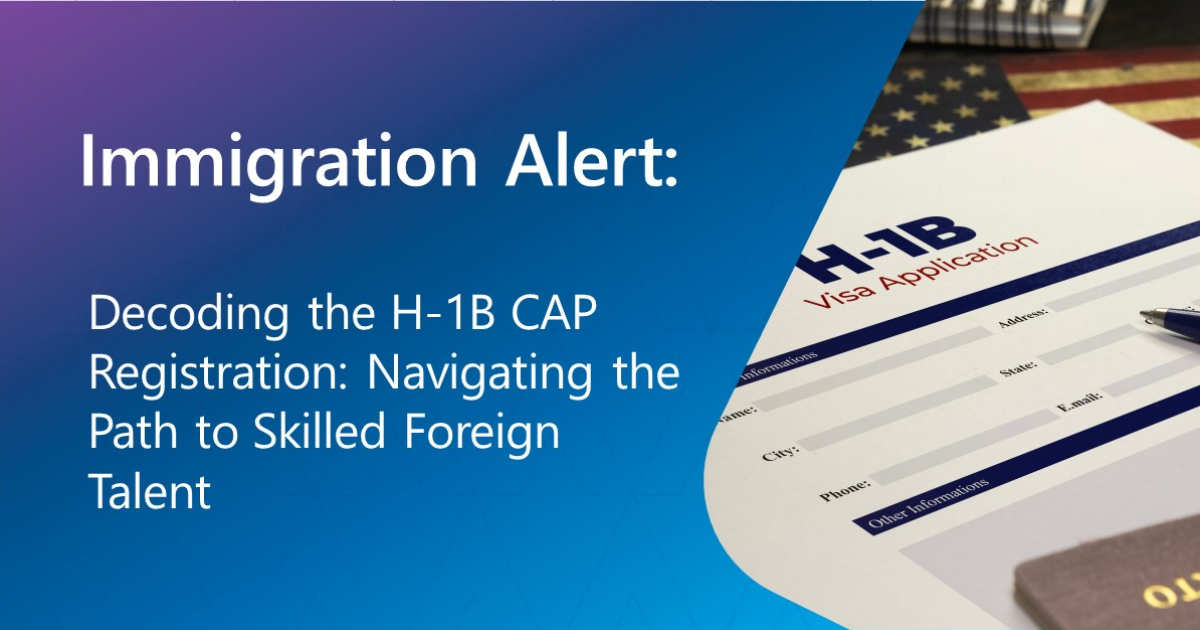 Decoding the H1B CAP Registration Navigating the Path to Skilled
