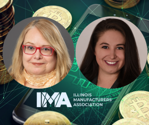 Two professional headshots over a digital finance background with coins and the Illinois Manufacturers’ Association logo displayed below.