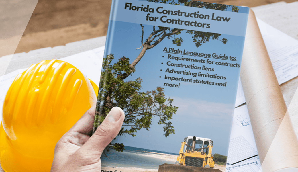 Florida Construction Law Guide for Contractors • Dinsmore & Shohl