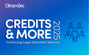 Dinsmore “Credits & More 2025” banner promoting a continuing legal education seminar with icons on a blue background.